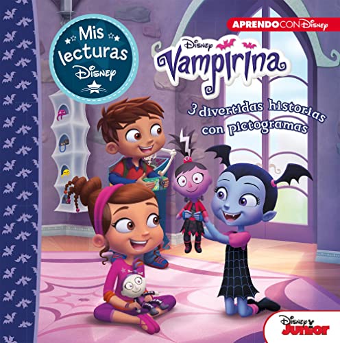 Vampirina. Mis lecturas Disney (Disney. Lectoescritura): 3 divertidas historias con pictogramas: Murcielaguitis, Retrato de una vampira y La fiesta de pijamas (Aprendo con Disney)